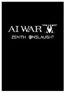 Arcen AI War 2 Zenith Onslaught PC Game