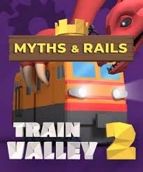 Meta Publishing Train Valley 2 Myths And Rails PC Game