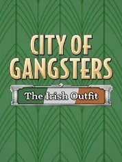 Kasedo City Of Gangsters The Irish Outfit PC Game