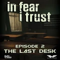 1C Company In Fear I Trust Episode 2 The Last Desk PC Game