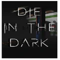 B Side Die In The Dark PC Game