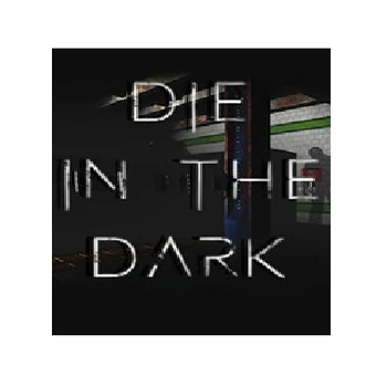 B Side Die In The Dark PC Game