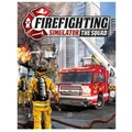 Astragon Firefighting Simulator The Squad PC Game