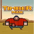 Forever Entertainment Timberman PC Game