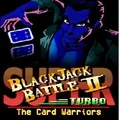 Headup Super Blackjack Battle 2 Turbo Edition The Card Warriors PC Game
