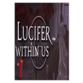 Kitfox Games Lucifer Within Us PC Game