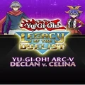 Konami Yu Gi Oh ARC V Declan VS Celina PC Game