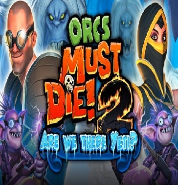 Robot Entertainment Orcs Must Die 2 Are We There Yeti PC Game