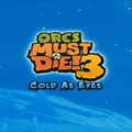 Robot Entertainment Orcs Must Die 3 Cold as Eyes PC Game