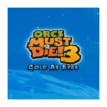 Robot Entertainment Orcs Must Die 3 Cold as Eyes PC Game