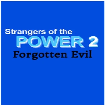 Tuomos Game Strangers Of The Power 2 Forgotten Evil PC Game