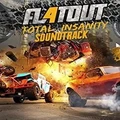 Strategy First FlatOut 4 Total Insanity Soundtrack PC Game