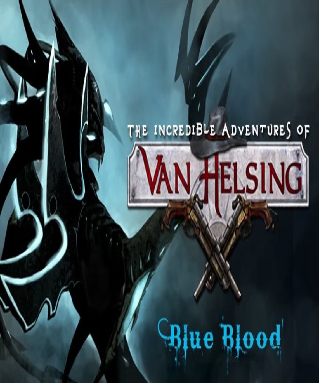 Neocore Games The Incredible Adventures Of Van Helsing Blue Blood PC Game