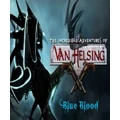 Neocore Games The Incredible Adventures Of Van Helsing Blue Blood PC Game