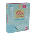 Tiger Tribe - The Lovely Book Of Lettering - Activity Kits (Multi) The Lovely Book Of Lettering