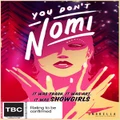 You Don't Nomi (DVD)