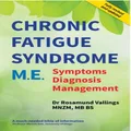 Chronic Fatigue Syndrome M.e. Revised Ed By Dr. Rosamund Vallings