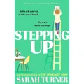Stepping Up By Sarah Turner