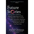 Future Stories By David Christian