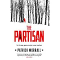 The Partisan By Patrick Worrall