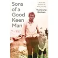 Sons Of A Good Keen Man By The Crump Brothers