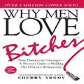 Why Men Love Bitches By Sherry Argov