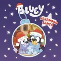 Bluey: Verandah Santa: A Christmas Book Picture Book By Bluey (Hardback)
