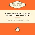 The Beautiful And The Damned (Popular Penguins) By F.scott Fitzgerald