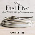 The Fast Five By Donna Hay (Hardback)