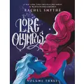 Lore Olympus: Volume Three By Rachel Smythe