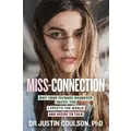 Miss-Connection By Justin Coulson