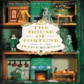The House Of Fortune By Jessie Burton