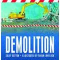 Demolition Picture Book By Sally Sutton