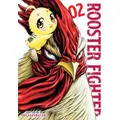 Rooster Fighter, Vol. 2 By Shu Sakuratani