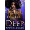 Soul Of The Deep By Natasha Bowen