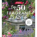 Yates Top 50 Fragrant Plants And How Not To Kill Them! By Angela Thomas, Yates