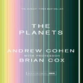 The Planets By Andrew Cohen, Professor Brian Cox