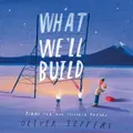 What We’Ll Build By Oliver Jeffers (Hardback)