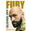 Gloves Off By Tyson Fury