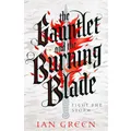 The Gauntlet And The Burning Blade By Ian Green