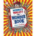 Where's Wally? The Wonder Book By Martin Handford