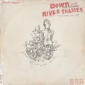 Down By The River Thames (Limited Coloured Vinyl) (Vinyl)