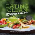 New Zealand Paleo Cookbook By Rachael Devcich