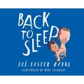 Back To Sleep Picture Book By Zoe Foster Blake (Hardback)