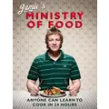 Jamie's Ministry Of Food - Learn To Cook In 24 Hours! By Jamie Oliver (Hardback)
