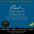 End The Insomnia Struggle By Alisha L. Brosse, Colleen Ehrnstrom