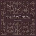 Maori Oral Tradition By Mcrae Jane