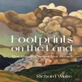 Footprints On The Land By Richard Wolfe