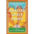 Amazing Grace Adams By Fran Littlewood