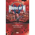 House Of M Omnibus By Brian Michael Bendis, Mark Waid, Tom Peyer (Hardback)